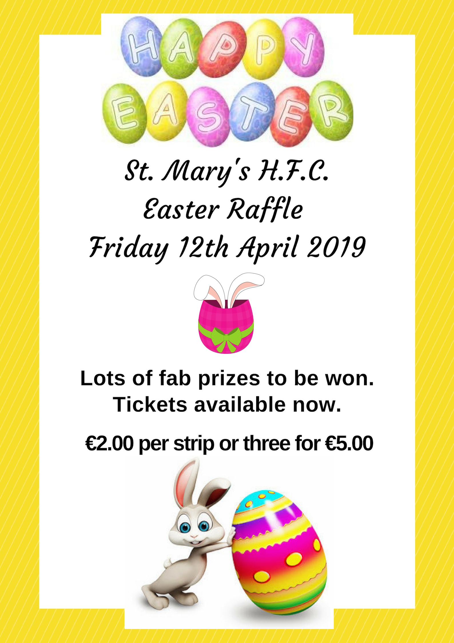 St Mary's HFC Glasnevin Parents’ Association Bumper Easter Raffle